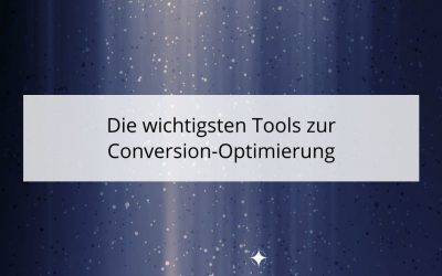 Die wichtigsten Tools zur Conversion-Optimierung